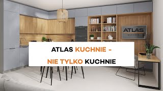 Atlas Kuchnie - Nie tylko kuchnie