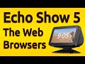 Amazon Echo Show 5: Web Browser Apps