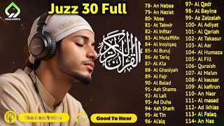 Murotal Al Quran Juz 30 (Juz Amma) Merdu - NEW beautiful Quran recitation BY ALAA AQEL