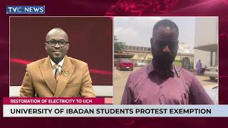 University Of Ibadan Students Protest Exemption From Restoration Of Electricity To UCH