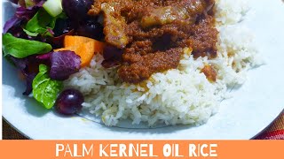 You won't believe how tasty Palm kernel oil rice is until you have tried it.