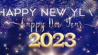 Happy New Year Songs Playlist 🎁 Happy New Year Music 2023 🎈 Best Happy New Year Songs 2023 vol 2