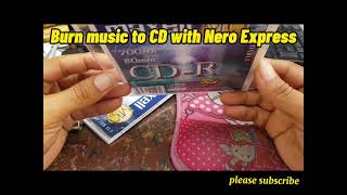 របៀបថតបទចម្រៀងចូល CD Burn Music With Nero Express.mp4