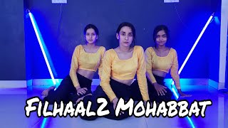 Filhaal 2 Mohabbat Song Dance Video.