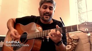 Daryaa Unplugged - Manmarziyan | Guitar Cover