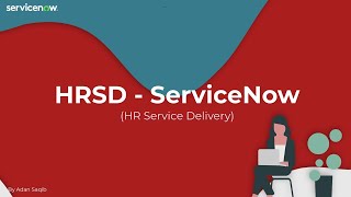 [004] HRSD | ServiceNow (ServiceNow Modules Introduction)