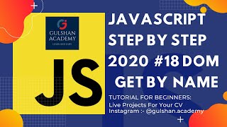 #javascript 18- DOM Get By Name Value JavaScript Tutorial for Beginners | JavaScript gulshan academy
