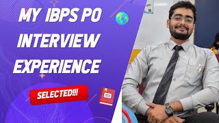 My IBPS PO INTERVIEW EXPERIENCE || QUESTIONS ASKED AND SOME TIPS ||