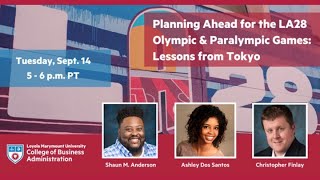 Planning Ahead for the LA28 Olympic & Paralympic Games Lessons from Tokyo