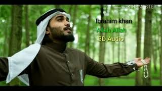 As Subhu Bada (Ibrahim khan) 3D Audio