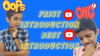 ഒരു first Youtube introduction അപാരത 😆😆