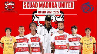 SKUAD MADURA UNITED 2021-2022 / BRI LIGA 1 INDONESIA MUSIM 2021-2022