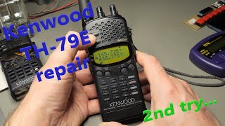 Kenwood TH-79E repair - 2nd try... | HamRadio