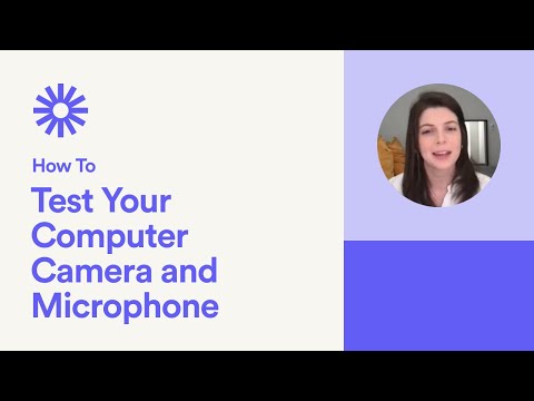 How to test your computer's camera and microphone