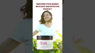 Empower your Desire with a Safe and Effective Product | Women Desire Chocolate | Iyurved