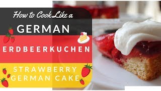 German Strawberry Cake (Erdbeerkuchen)