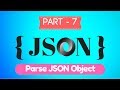 JSON Tutorial - Javascript Object Notation - Part 7 - JSON Parse - Free
