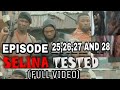 SELINA TESTED EPISODE 26 AND 27 Ft. BRODA SHAGGI JUNIOR,JAGABAN AND PHYNEXOFFICIAL