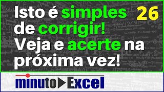 MinutoExcel 26 -  Referências absolutas e relativas no Excel