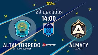 🏒ALTAI TORPEDO - ALMATY 29.12.2021