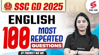 SSC GD 2025 | 100 MOST REPEATED ENGLISH QUESTIONS IN SSC EXAMS | BY PARNEET MAAM