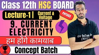 (L-1) 9. Current Electricity ⚡️ Class 12th Physics | Krichhoffs Laws #newindianera #conceptbatch