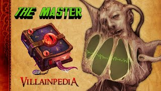 Villainpedia: The Master