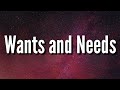 Drake - Wants and Needs (Lyrics) ft. Lil Baby (TikTok Song)