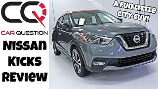 Nissan Kicks Review | A little city CUV with a personality!