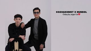 KOZHAKHMET x NURBOL - Өзіңсің керегім (audio)