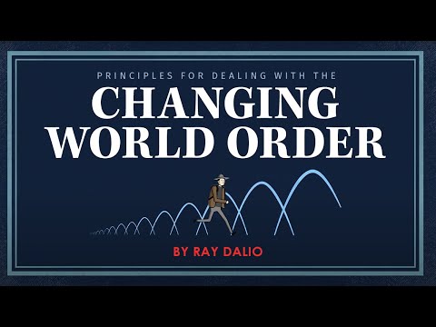 Principles for Coping with the Changing World Order by Ray Dalio