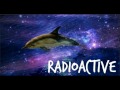 Radioactive- Imagine Dragons Speed Queens Edit Cassidy Fox Cover