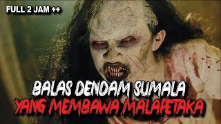 KISAH HOROR PALING FENOMENAL DI SEMARANG !! FILM SUMALA FULL MOVIE