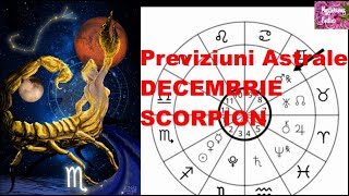 Previziuni Astrale DECEMBRIE 2022- zodia SCORPION