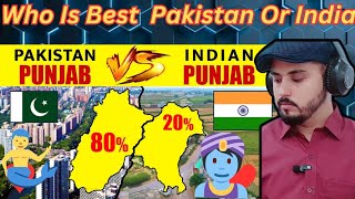 Indian Punjab Vs Pakistani Punjab 🤔😱- कौन है बेहतर? | India vs pakistan | reaction