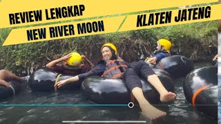 REVIEW LENGKAP WISATA NEW RIVER MOON KLATEN II REAL \u0026 KOMPLIT 🤩