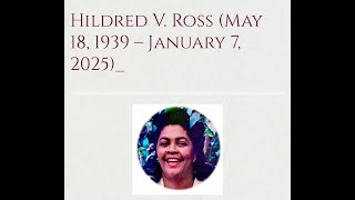 Hildred V. Ross (Celebration Of Life)