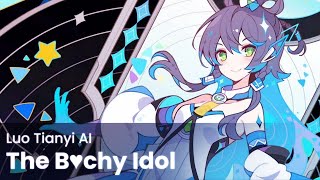 【Luo Tianyi AI】The B♥chy Idol【ACE Studioカバー】桃色牌坊