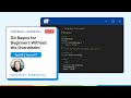 Git Basics for Beginners without the Overwhelm