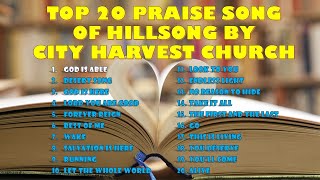 Best Nonstop Praise Music Playlist Of City Harvest Church Hillsong Cover  Live Worship Service
