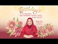 Datin Zaiton’s Birthday Celebration | Founder of Zai Sri Gemilang | 13 September 2024 | Malaysia