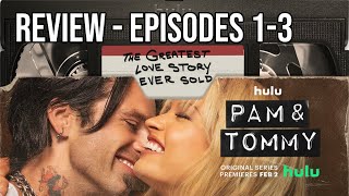 Pam & Tommy Starring Lily James & Sebastian Stan — Episodes 1-3 Review/Rant