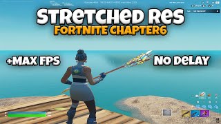 How To Get A STRETCHED RESOLUTION In Fortnite Chapter 6!