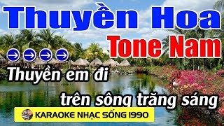 Thuyền Hoa - Karaoke Tone Nam - Karaoke Nhạc Sống 1990 -Beat Mới