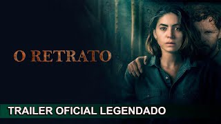 O Retrato 2023 Trailer Oficial Legendado