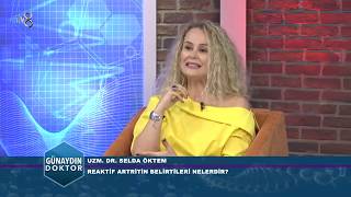 Romatoloji Uzm. Dr. Selda Öktem - Reaktif Artrit Nasıl Teşhis Edilir?