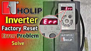 Holip inverter factory reset parameter setting | Holip-SP110 vfd factory reset