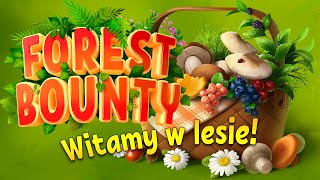 Forest Bounty - Dary lasu