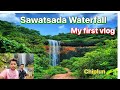 Chiplun Sawatsada waterfall ❤️my first vlog 😍kokan waterfall🌈 #myfirstvlog#chiplunsawatsada#kokan