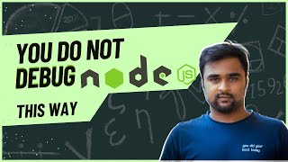 Debugg Node Project This Way | Dedicated Dev Tool | Chrome Inspect | Amit Rakshit